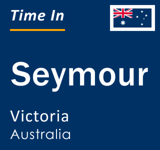 Current local time in Seymour, Victoria, Australia