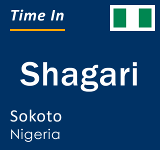 Current local time in Shagari, Sokoto, Nigeria
