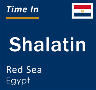 Current local time in Shalatin, Red Sea, Egypt
