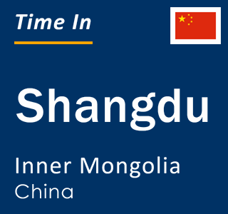 Current local time in Shangdu, Inner Mongolia, China