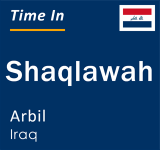 Current local time in Shaqlawah, Arbil, Iraq