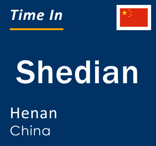 Current local time in Shedian, Henan, China