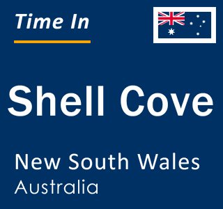 Current local time in Shell Cove, New South Wales, Australia