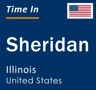 Current local time in Sheridan, Illinois, United States