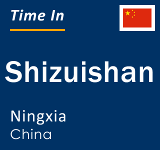 Current local time in Shizuishan, Ningxia, China