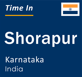 Current local time in Shorapur, Karnataka, India