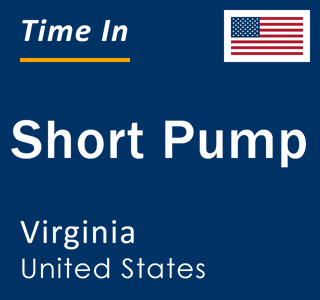 Current local time in Short Pump, Virginia, United States