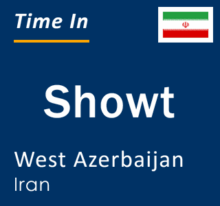 Current time in Showt, West Azerbaijan, Iran