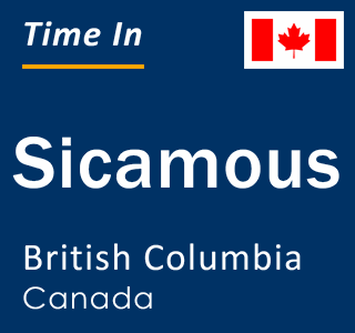 Current local time in Sicamous, British Columbia, Canada