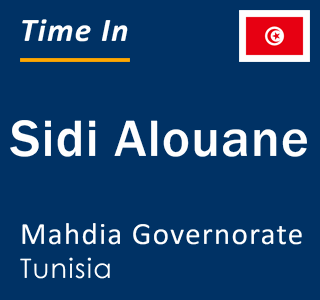 Current local time in Sidi Alouane, Mahdia Governorate, Tunisia