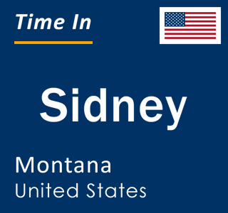 Current local time in Sidney, Montana, United States