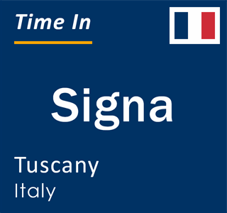 Current local time in Signa, Tuscany, Italy
