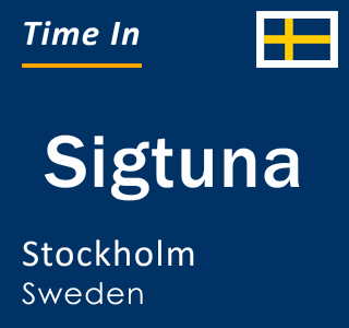 Current local time in Sigtuna, Stockholm, Sweden