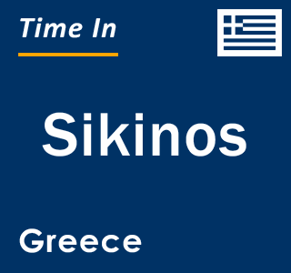 Current local time in Sikinos, Greece