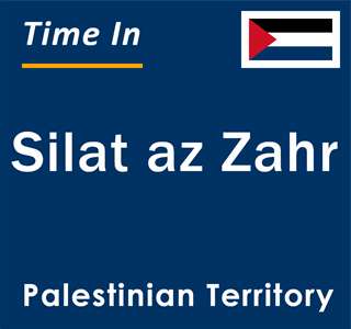 Current local time in Silat az Zahr, Palestinian Territory