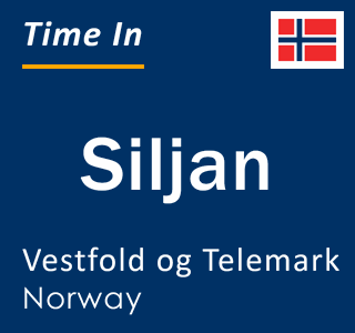 Current local time in Siljan, Vestfold og Telemark, Norway