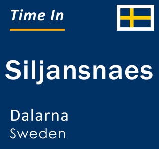 Current local time in Siljansnaes, Dalarna, Sweden