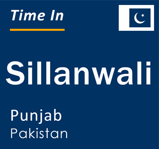 Current local time in Sillanwali, Punjab, Pakistan