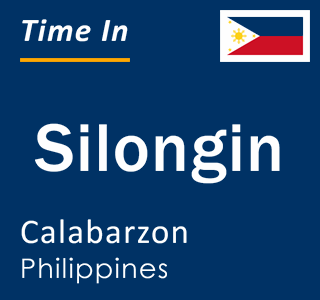 Current local time in Silongin, Calabarzon, Philippines