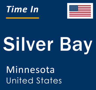 Current local time in Silver Bay, Minnesota, United States