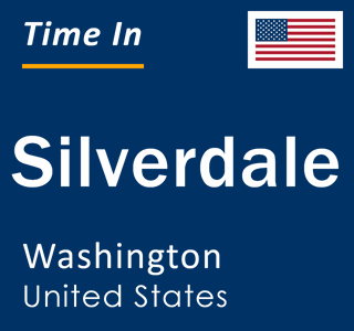 Current local time in Silverdale, Washington, United States