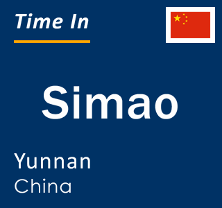 Current local time in Simao, Yunnan, China