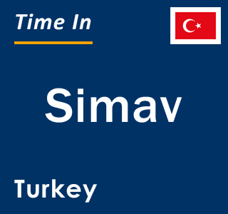 Current local time in Simav, Turkey