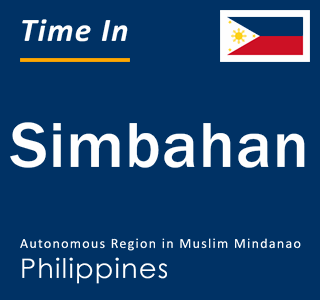 Current local time in Simbahan, Autonomous Region in Muslim Mindanao, Philippines