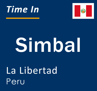 Current local time in Simbal, La Libertad, Peru