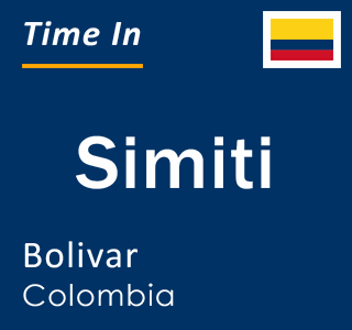 Current local time in Simiti, Bolivar, Colombia