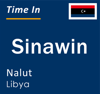 Current local time in Sinawin, Nalut, Libya