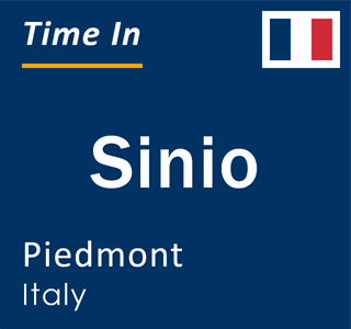 Current local time in Sinio, Piedmont, Italy