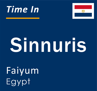 Current local time in Sinnuris, Faiyum, Egypt
