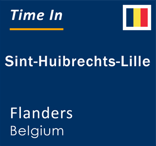 Current local time in Sint-Huibrechts-Lille, Flanders, Belgium