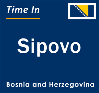 Current local time in Sipovo, Bosnia and Herzegovina