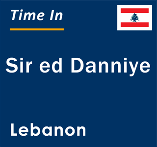 Current time in Sir ed Danniye, Lebanon