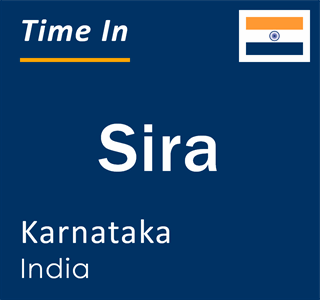 Current local time in Sira, Karnataka, India