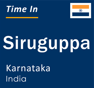 Current local time in Siruguppa, Karnataka, India