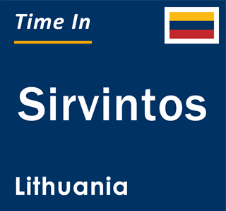 Current local time in Sirvintos, Lithuania