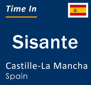 Current local time in Sisante, Castille-La Mancha, Spain