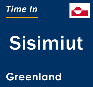 Current local time in Sisimiut, Greenland