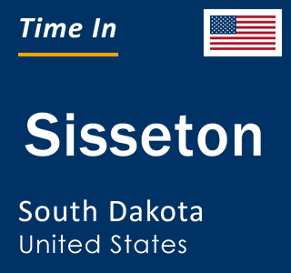 Current local time in Sisseton, South Dakota, United States