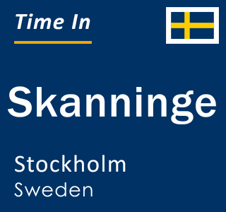 Current Local Time In Skanninge, Stockholm, Sweden