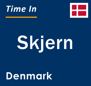 Current local time in Skjern, Denmark