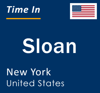 Current local time in Sloan, New York, United States