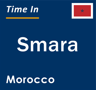 Current local time in Smara, Morocco