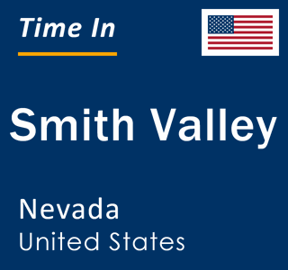 Current local time in Smith Valley, Nevada, United States