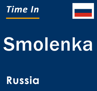 Current local time in Smolenka, Russia