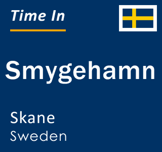 Current local time in Smygehamn, Skane, Sweden