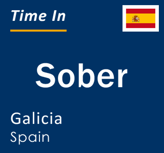 Current local time in Sober, Galicia, Spain